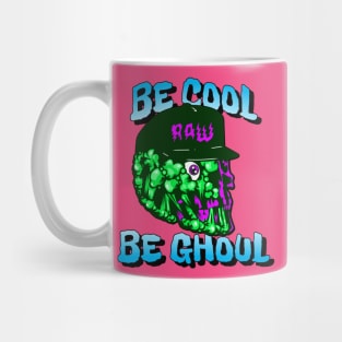 Be cool, Be ghoul Mug